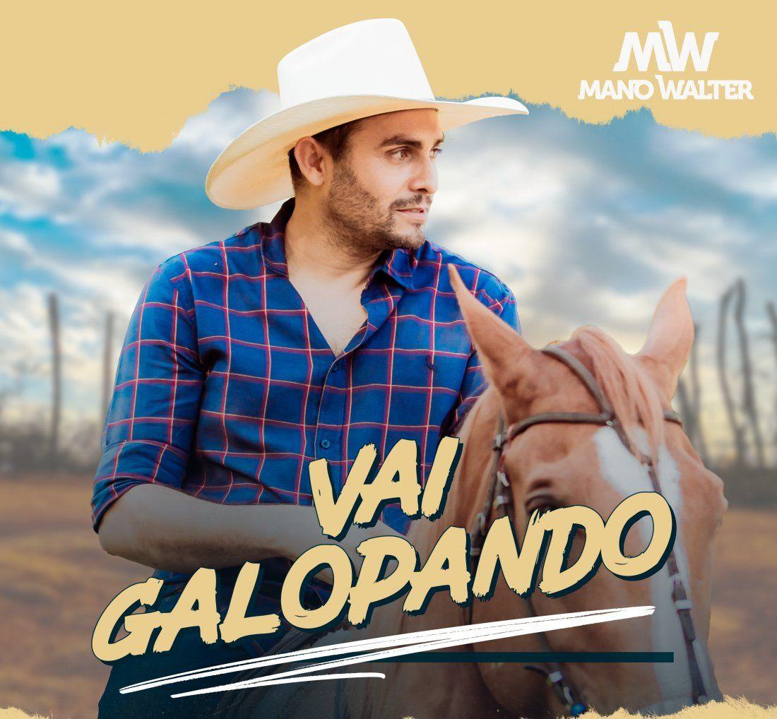 Portada del álbum "Vai Galopando ", de Mano Walter