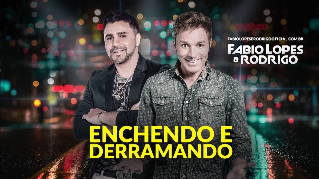 Capa do Álbum "Enchendo e Derramando", de Fabio Lopes e Rodrigo