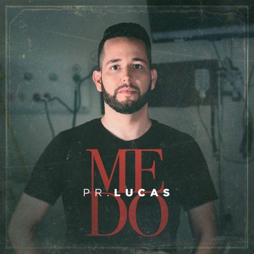 Portada del álbum "Medo", de Pr. Lucas