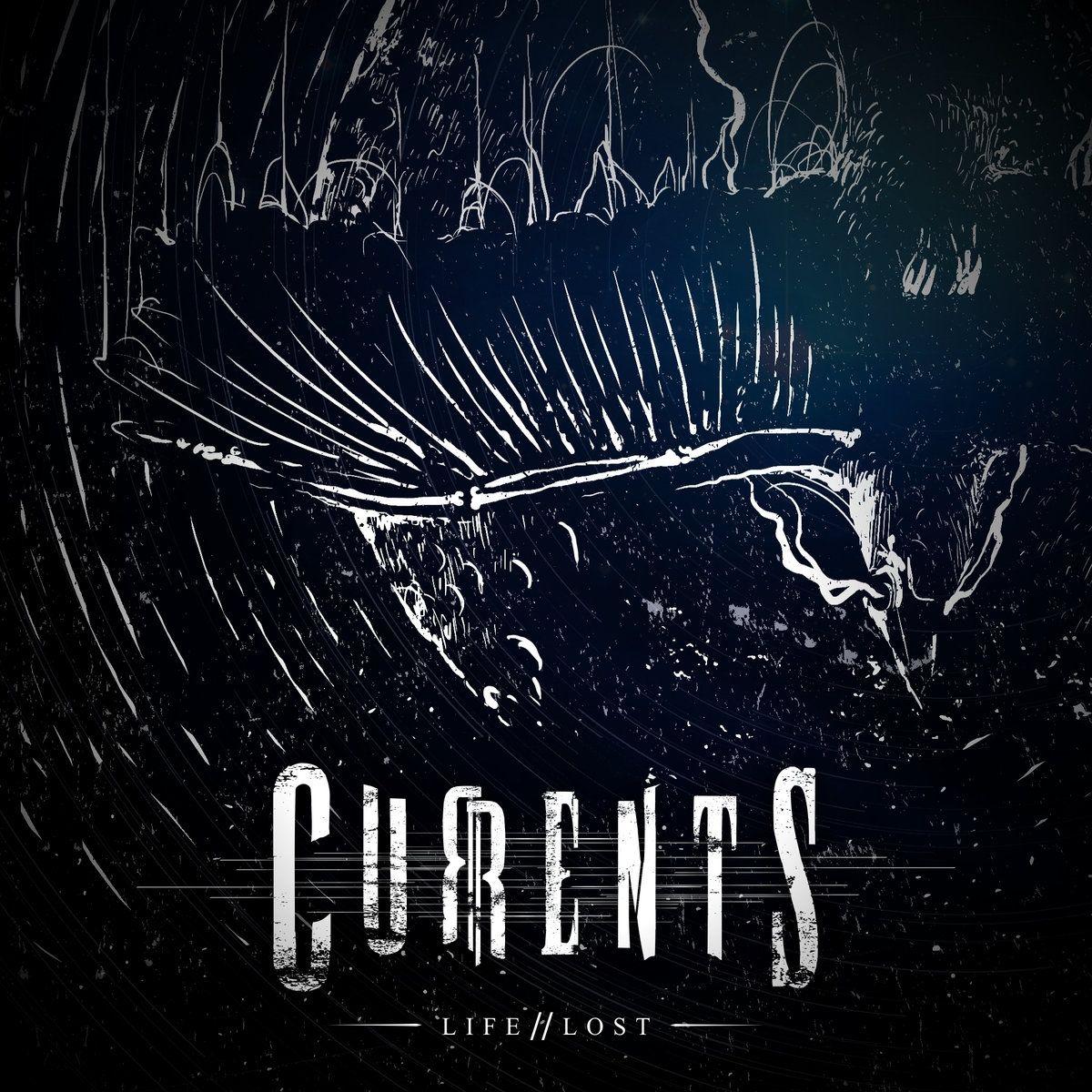 Portada de Álbum "Life // Lost ", de Currents