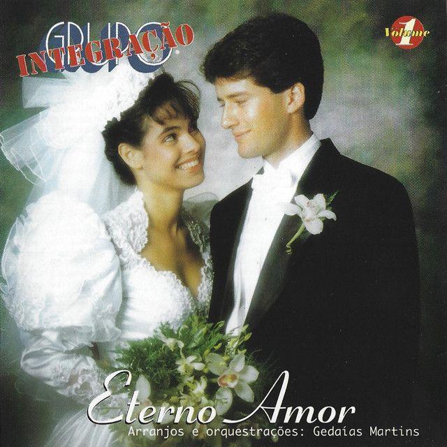 Portada de Álbum "Eterno Amor", de Grupo Integração