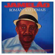 Capa do álbum "Romântico Demais", de Jamelão
