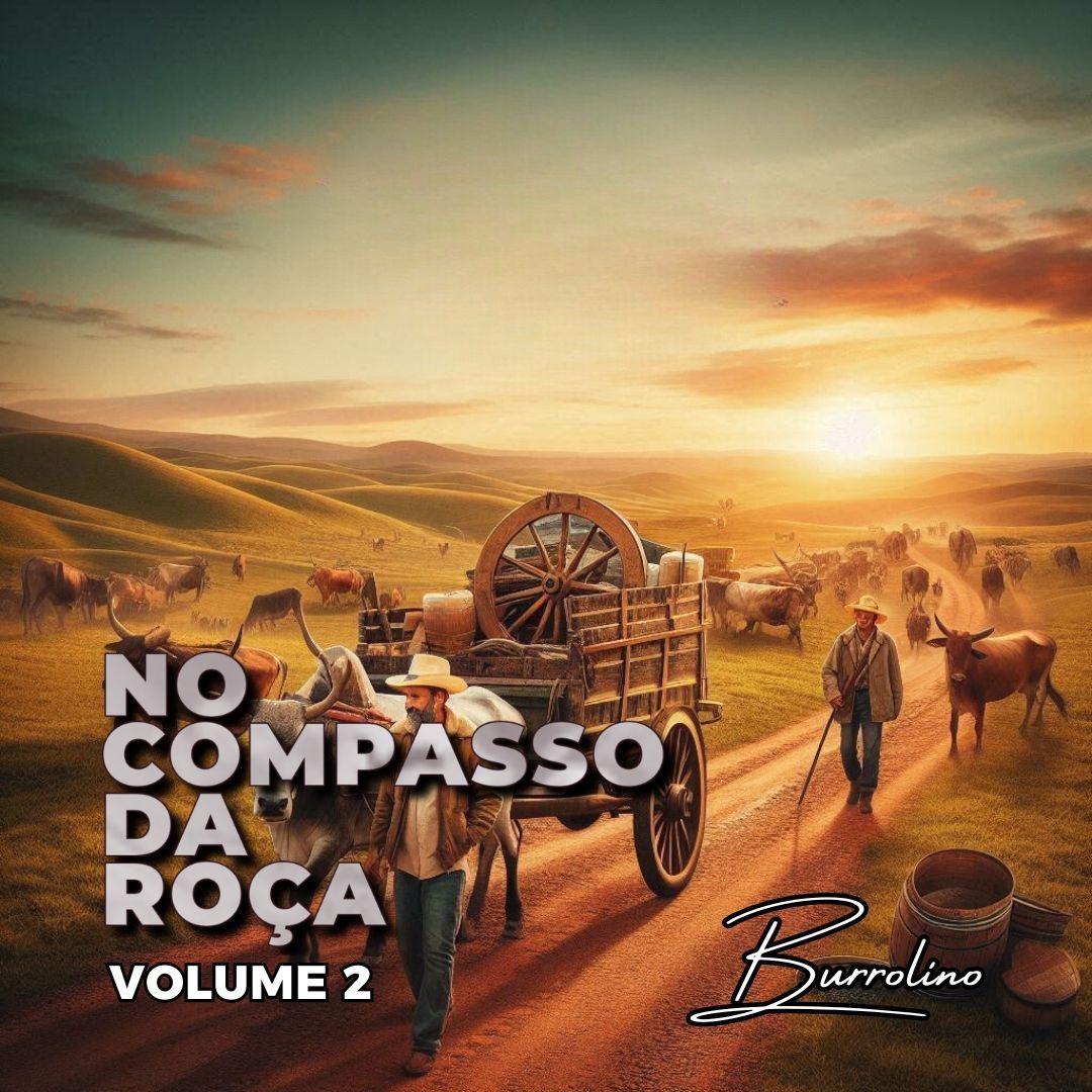 Portada de Sencillo/EP "No Compasso da Roça (Vol. 2)", de Burrolino