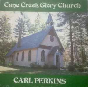 Portada de Álbum "Cane Creek Glory Church", de Carl Perkins