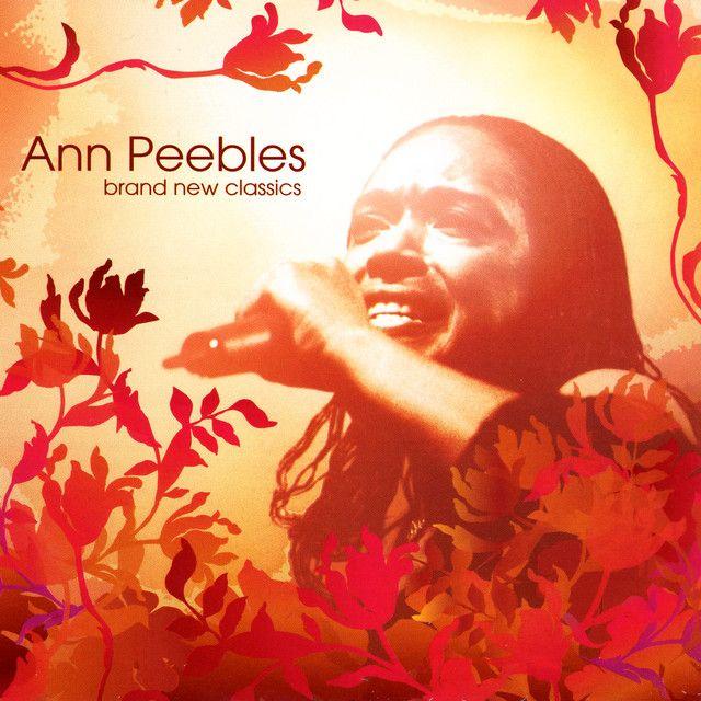 Portada de Álbum "Brand New Classics", de Ann Peebles