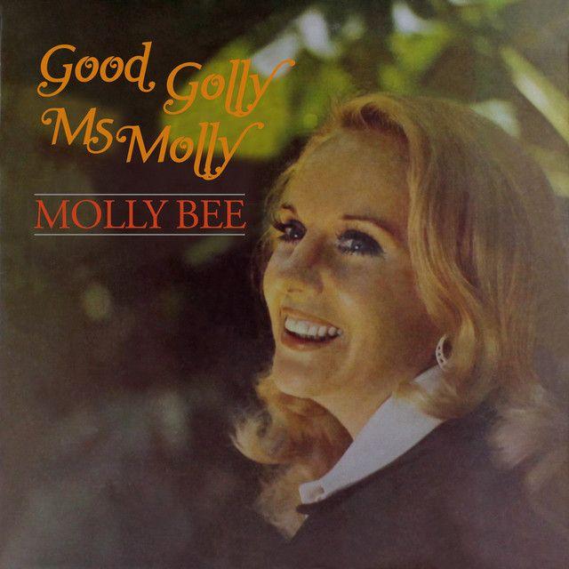 Portada de Álbum "Good Golly Ms. Molly", de Molly Bee