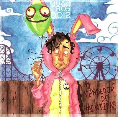 Album cover of "O Vendedor de Mentiras" by Quatro Por Dois