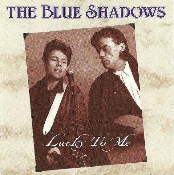Portada de Álbum "Lucky To Me", de The Blue Shadows