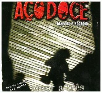 Portada de Álbum "Amor a Tres", de Aço Doce