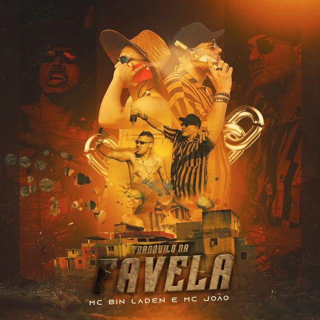Portada del álbum "Tranquilo Na Favela", de MC João