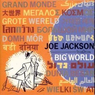 Portada de Álbum "Big World", de Joe Jackson