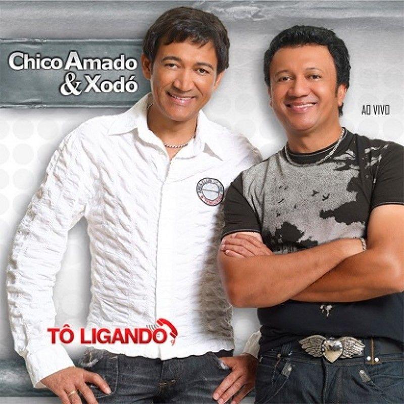 Portada de Álbum "Tô Ligando", de Chico Amado e Xodó
