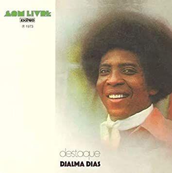 Portada de Álbum "Destaque", de Djalma Dias