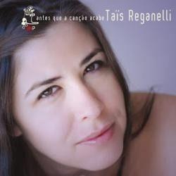 Portada de Álbum "Antes Que a Canção Acabe", de Taïs Reganelli