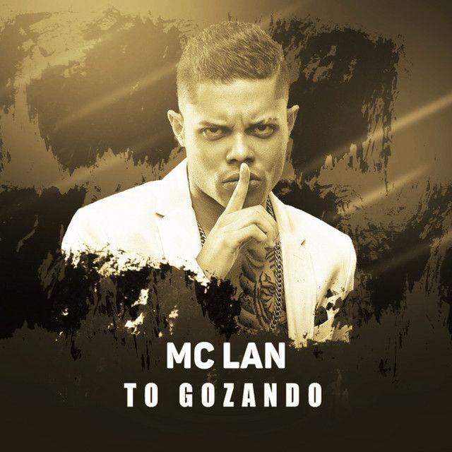 Capa do álbum "Tô Gozando", de MC Lan