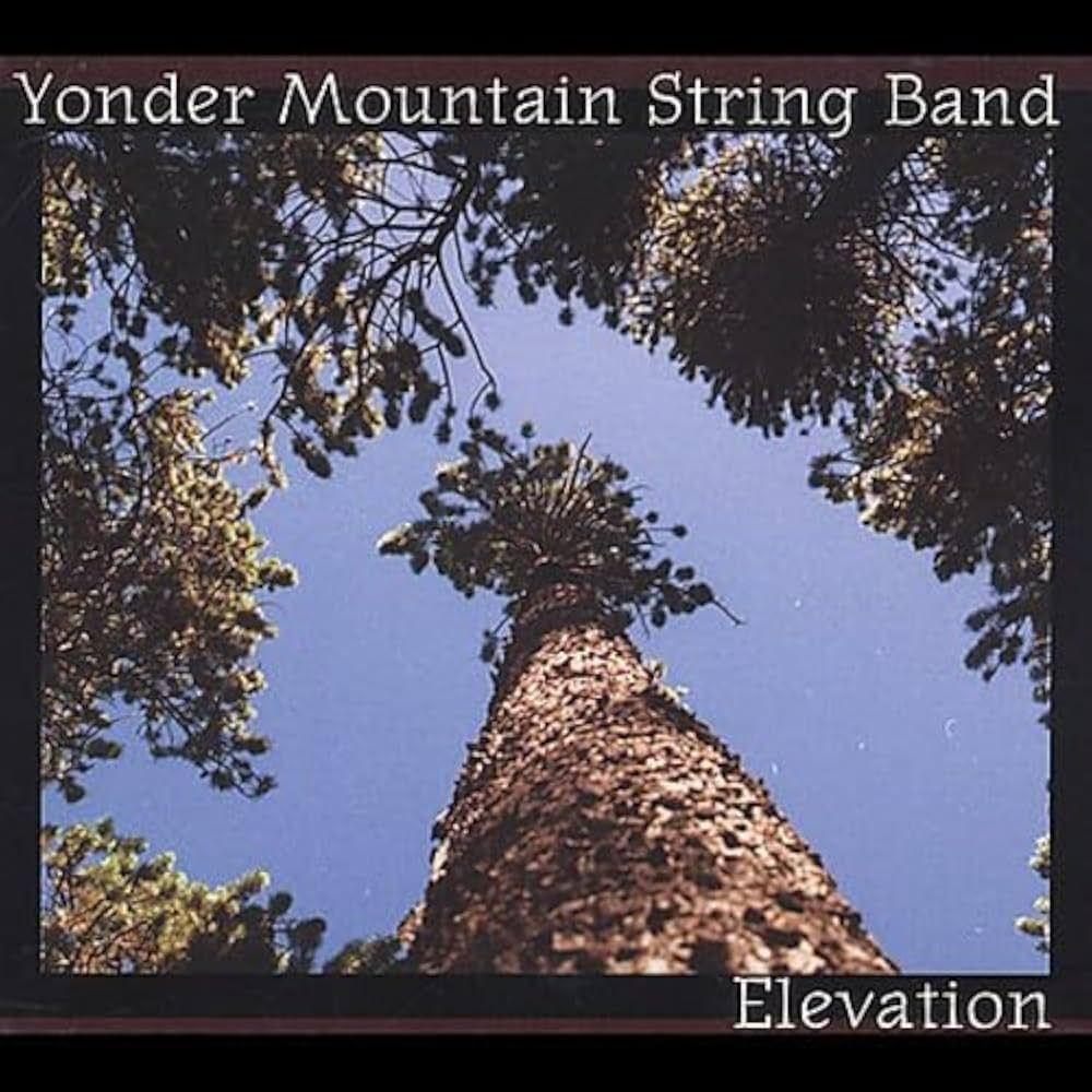 Capa do Álbum "Elevation", de Yonder Mountain String Band