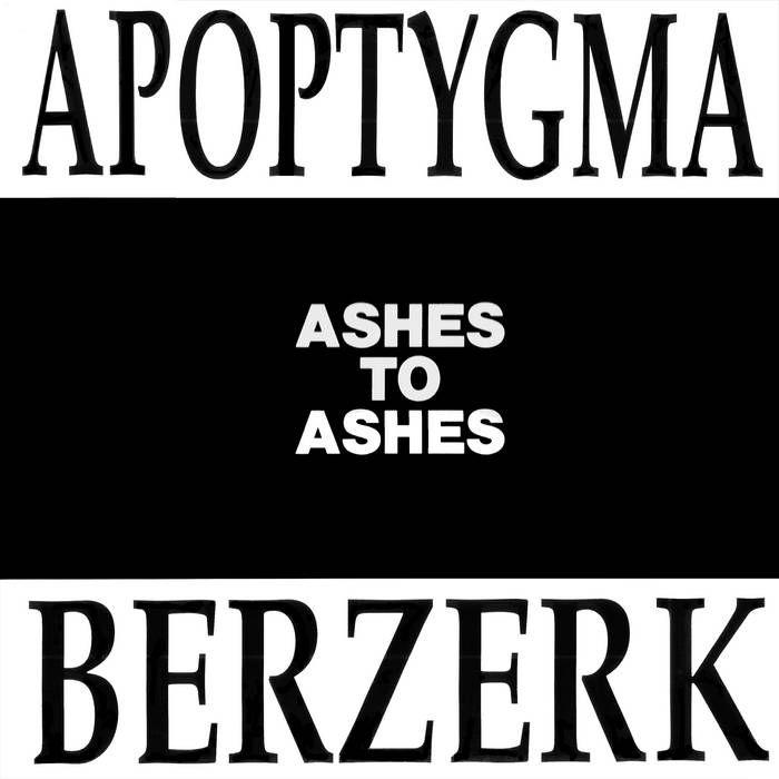 Capa do Single/EP "Ashes To Ashes", de Apoptygma Berzerk