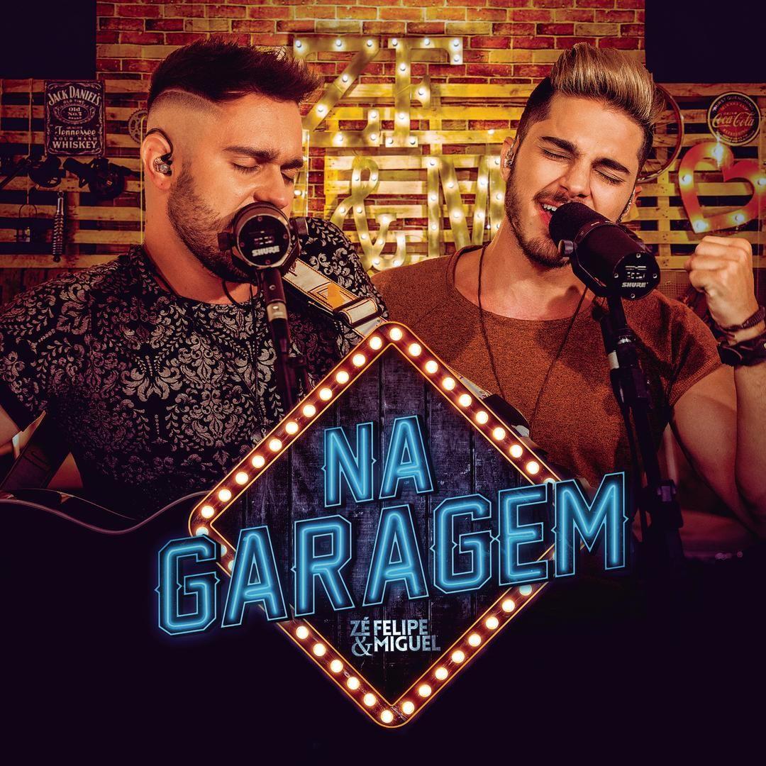 Portada de Álbum "Na Garagem", de Zé Felipe & Miguel