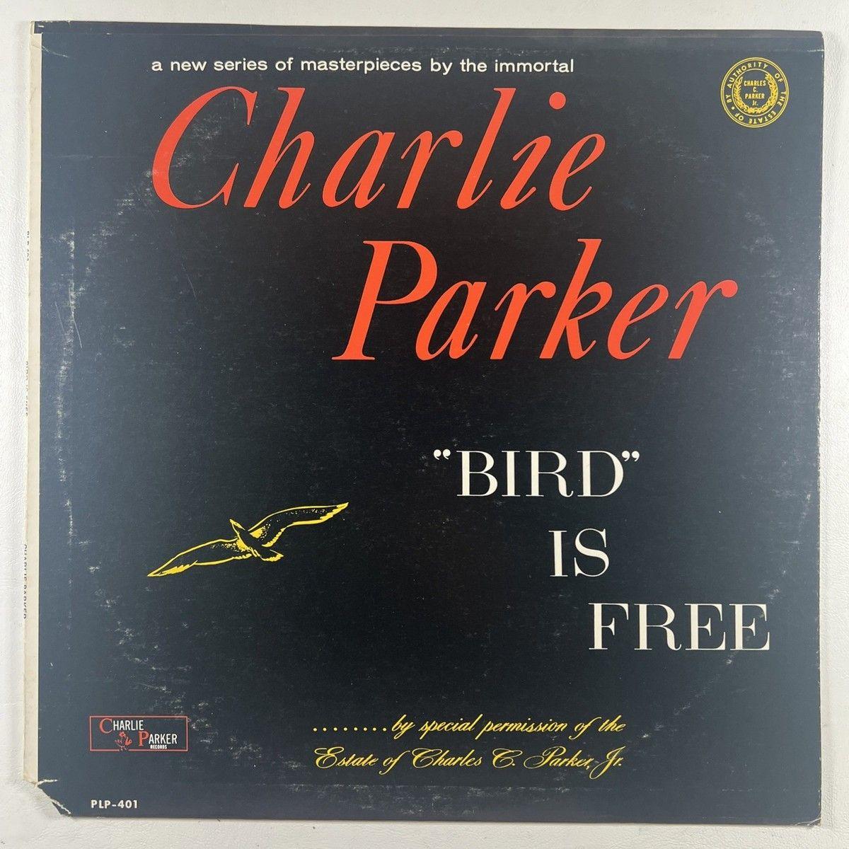 Portada de Álbum ""Bird" Is Free", de Charlie Parker