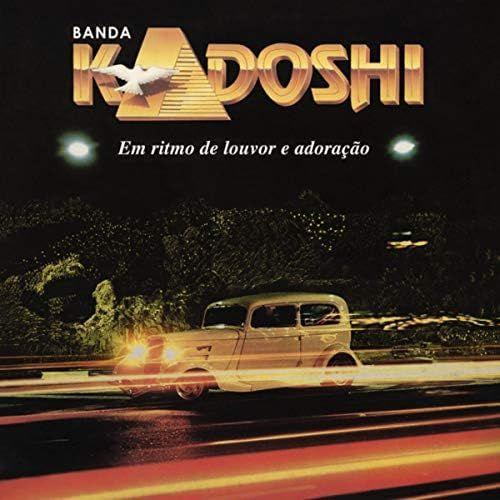 Capa do Álbum "Em Ritmo de Louvor e Adoração", de Kadoshi