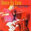 Portada de Álbum "Punkrockdays", de Down By Law