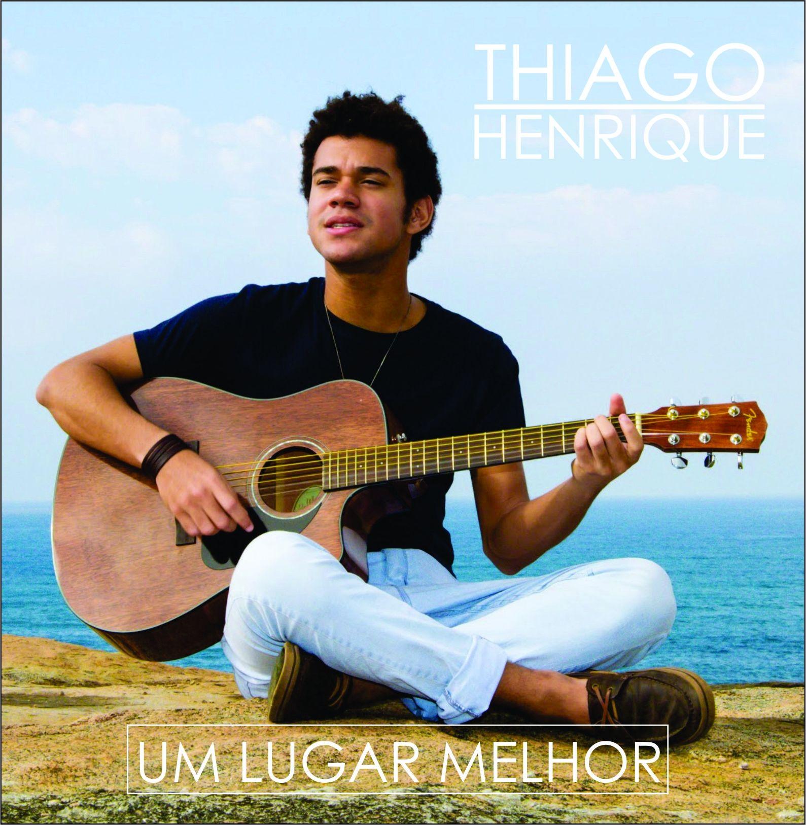 Capa do Álbum "Um Lugar Melhor", de Thiago Henrique