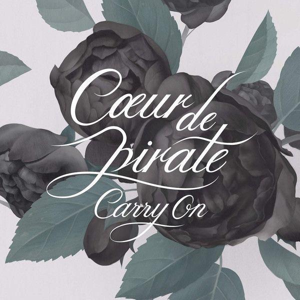 Portada de Sencillo/EP "Carry On", de Coeur de Pirate