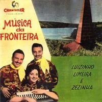 Portada de Álbum "Música Da Fronteira", de Luizinho, Limeira e Zezinha