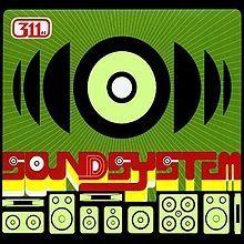 Capa do Álbum "Soundsystem", de 311