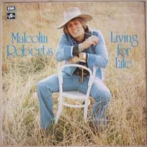 Capa do Álbum "Living For Life", de Malcolm Roberts