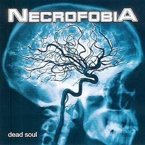 Portada de Álbum "Dead Soul", de Necrofobia