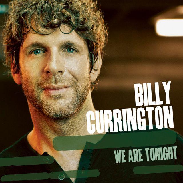 Portada de Álbum "We Are Tonight", de Billy Currington