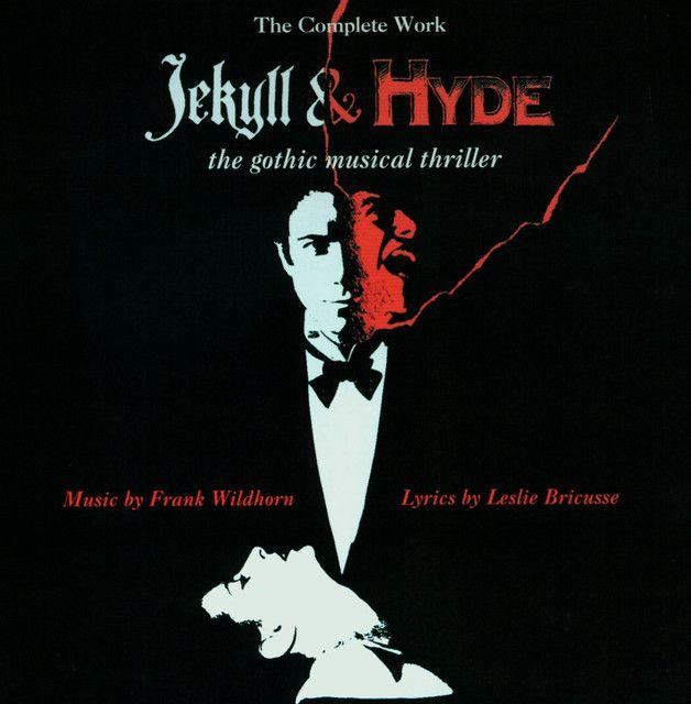 Portada de Álbum "Jekyll And Hyde: The Gothic Musical Thriller", de Jekyll and Hyde