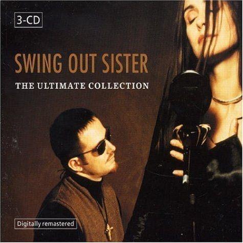 Portada del álbum "Ultimate Collection", de Swing Out Sister