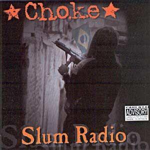 Portada de Álbum "Slum Rádio", de Choke