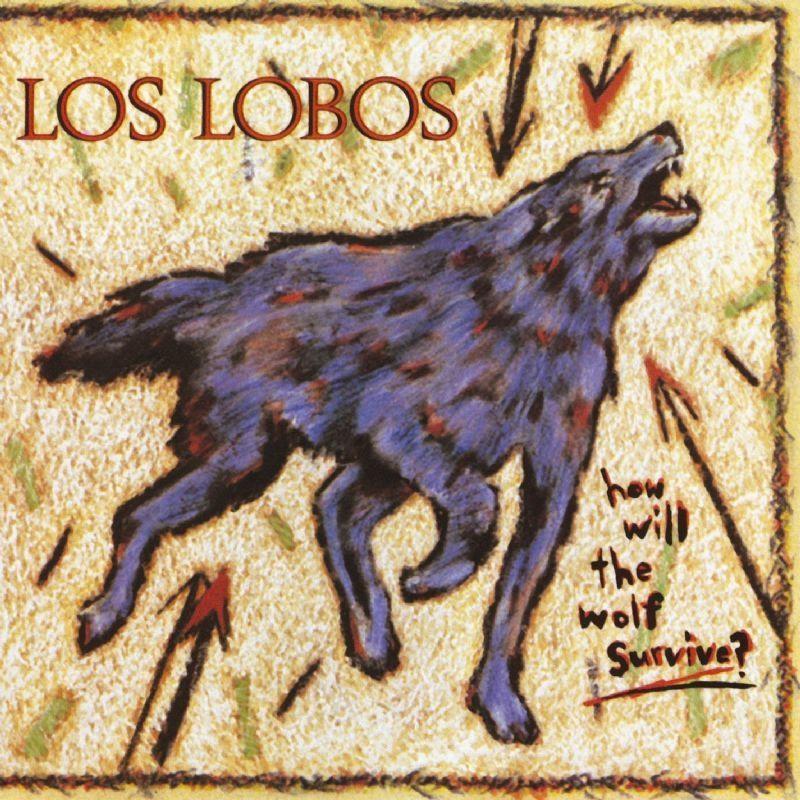 Capa do Álbum "How Will the Wolf Survive?", de Los Lobos