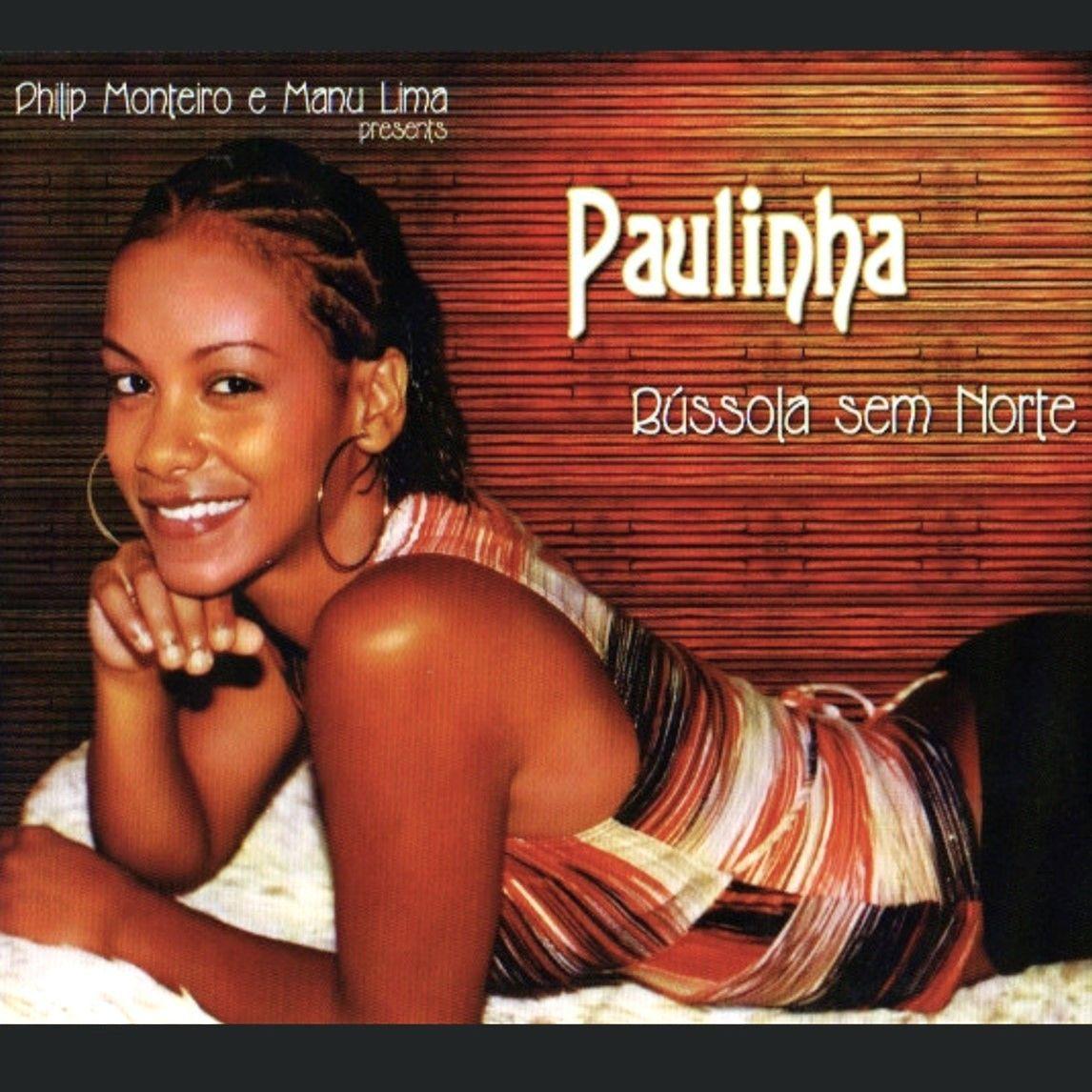 Portada de Álbum "Bússula Sem Norte", de Paulinha