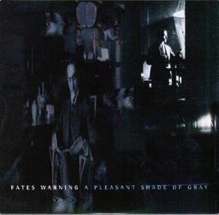 Portada de Álbum "A Pleasant Shade Of Gray", de Fates Warning