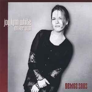 Capa do Álbum "On Her Own (Demos 2002)", de Joy Lynn White