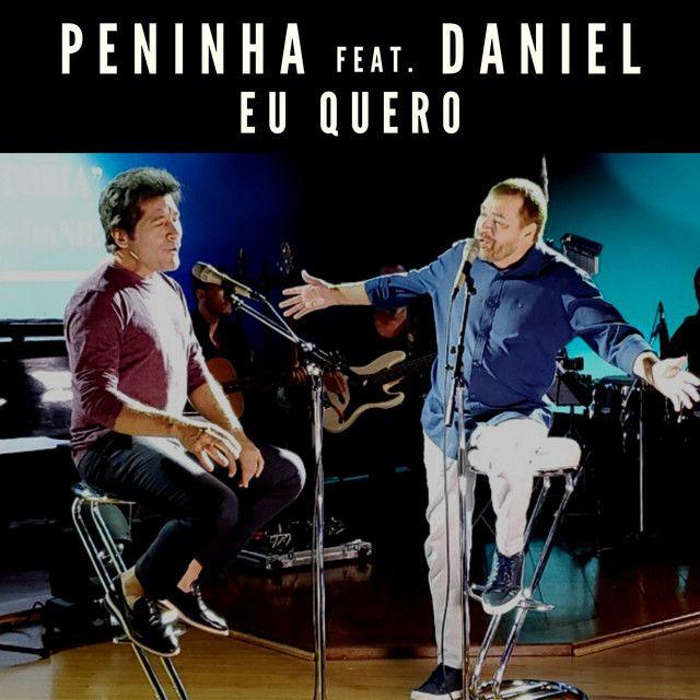 Portada del álbum "Eu Quero (com Daniel)", de Peninha