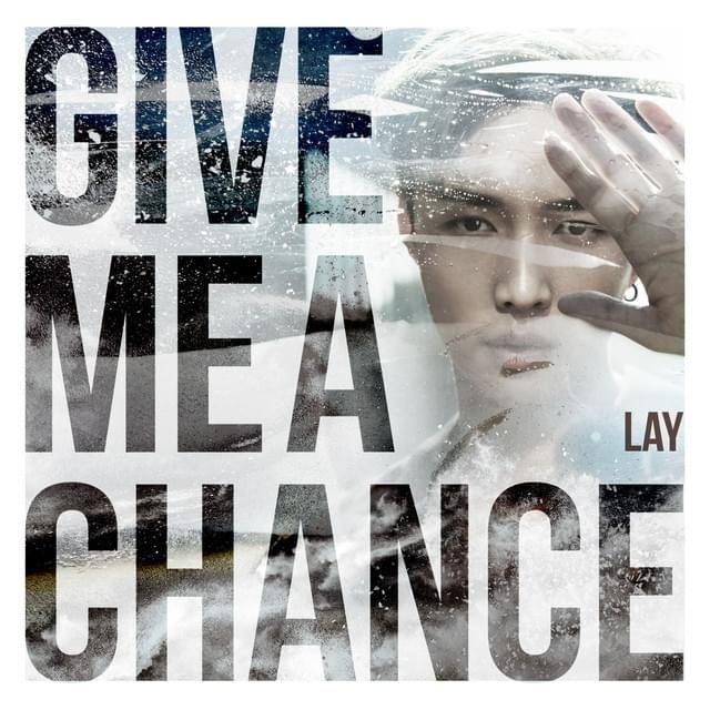 Portada de Sencillo/EP "Give Me a Chance", de LAY