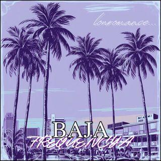 Portada de Sencillo/EP "Baja Frequencya", de Lowromance