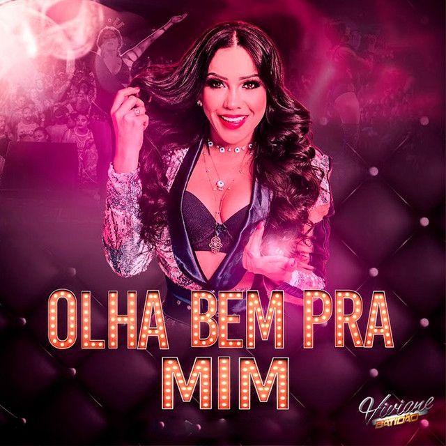 Single/EP cover of "Olha Bem pra Mim" by Viviane Batidão