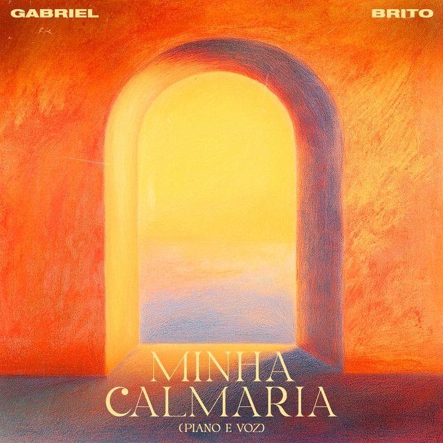 Capa do álbum "Minha Calmaria (acústico)", de Gabriel Brito