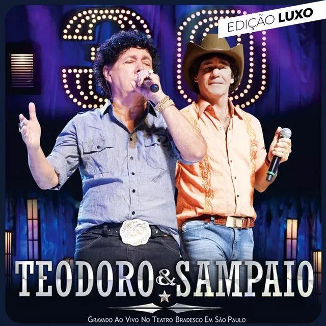 Capa do Álbum "30 Anos (Edição Luxo)", de Teodoro e Sampaio