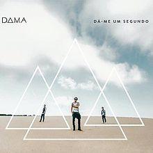 Capa do Álbum "Dá-me Um Segundo", de D.A.M.A
