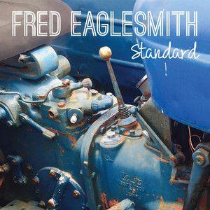 Portada del álbum "Standard", de Fred Eaglesmith