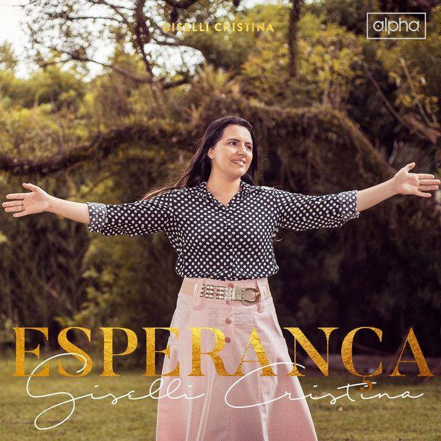 Portada de Álbum "Esperança ", de Giselli Cristina