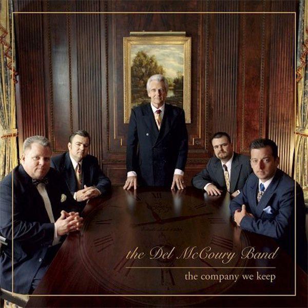 Album cover of "The Company We Keep" by The Del McCoury Band