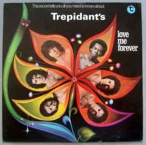 Capa do Álbum "Love Me Forever", de Trepidant's